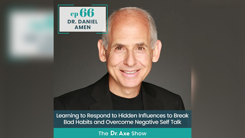 Dr. Daniel Amen: How Your Body Uses Pain As A Warning Sign for Chronic Illness
